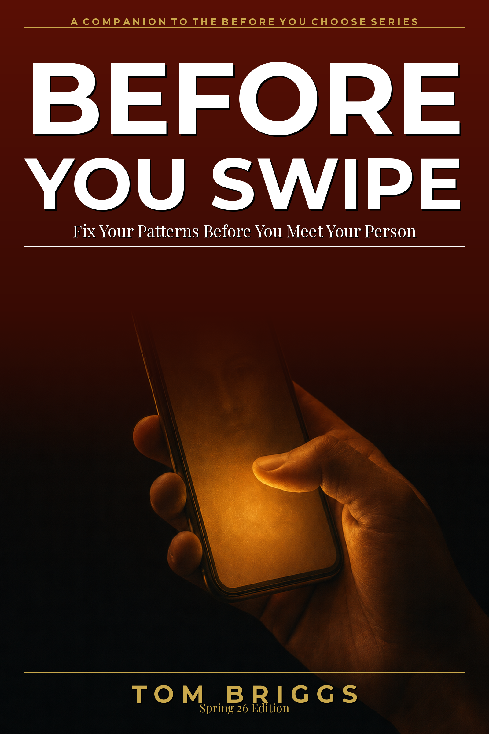 Before You Swipe by Tom Briggs